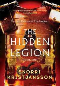 The Hidden Legion (The Hidden Legion Trilogy)