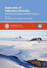Exploration of Subsurface Antarctica : Uncovering Past Changes and Modern Processes (Geological Society of London Special Publications)