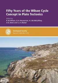 Fifty Years of the Wilson Cycle Concept in Plate Tectonics (Geological Society of London Special Publications)