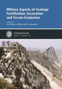 Military Aspects of Geology : Fortification, Excavation and Terrain Evaluation (Geological Society of London Special Publications)