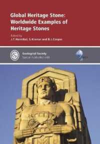 Global Heritage Stone : Worldwide Examples of Heritage Stones (Geological Society of London, Special Publications)