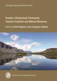 Sweden : Lithotectonic framework, tectonic evolution and mineral resources (Geological Society of London Memoirs)