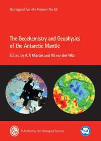 The Geochemistry and Geophysics of the Antarctic Mantle (Geological Society of London Memoirs)