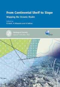 From Continental Shelf to Slope : Mapping the Oceanic Realm (Geological Society of London Special Publications)