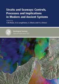 Straits and Seaways : Controls, Processes and Implications in Modern and Ancient Systems (Geological Society of London Special Publications)