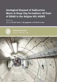 Geological Disposal of Radioactive Waste in Deep Clay Formations: : 40 Years of RD&D in the Belgian URL HADES (Geological Society of London Special Publications)