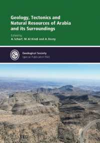 Geology, Tectonics and Natural Resources of Arabia and its Surroundings (Geological Society of London Special Publications)