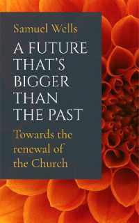 A Future That's Bigger than the Past : Towards the renewal of the Church
