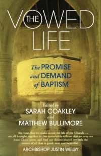 The Vowed Life : The promise and demand of baptism