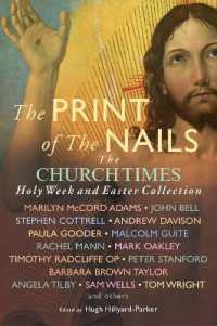 The Print of the Nails : The Church Times Holy Week and Easter Collection