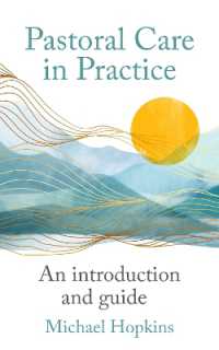 Pastoral Care in Practice : An Introduction and Guide