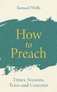 How to Preach : Times, seasons, texts and contexts