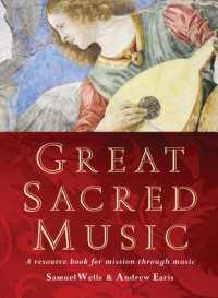 Great Sacred Music : A resource book for mission through music