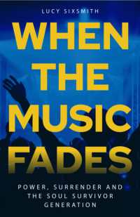 When the Music Fades : Power, Surrender and the Soul Survivor Generation
