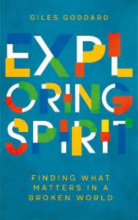 Exploring Spirit : Finding what matters in a broken world