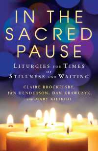 In the Sacred Pause : Liturgies for times of stillness and waiting