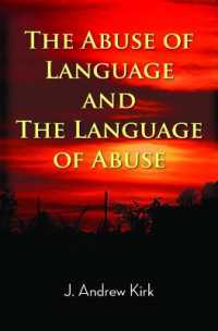 The Abuse of Language and the Language of Abuse