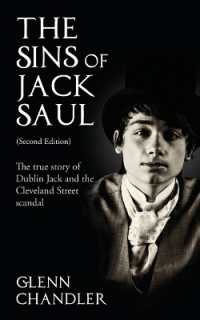 The Sins of Jack Saul: The True Story of Dublin Jack and the Cleveland Street Scandal （2ND）