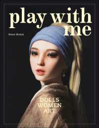 Play with Me : Dolls, Women and Art