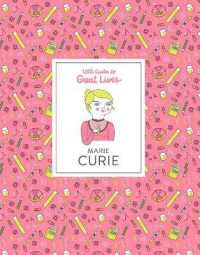 Marie Curie (Little Guides to Great Lives)