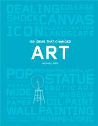 アートを変えた100のアイデア<br>100 Ideas that Changed Art (Pocket Editions)