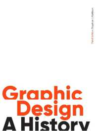 Graphic Design, Third Edition : A History