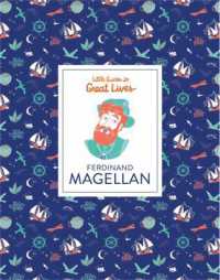 Ferdinand Magellan (Little Guides to Great Lives) (Little Guides to Great Lives)