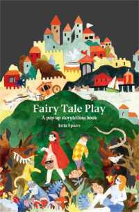 Fairy Tale Play : A pop-up storytelling book