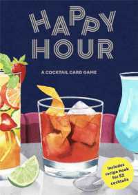 Happy Hour : A Cocktail Card Game