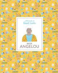 Maya Angelou (Little Guides to Great Lives) (Little Guides to Great Lives)