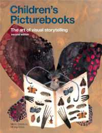 Children's Picturebooks Second Edition : The Art of Visual Storytelling