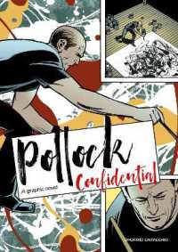 Pollock Confidential : A Graphic Novel