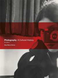 Photography : A Cultural History （5TH）
