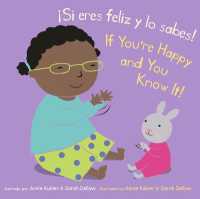 ¡Si eres feliz y lo sabes!/If You're Happy and You Know It! (Baby Rhyme Time (Spanish/english)) （Board Book）