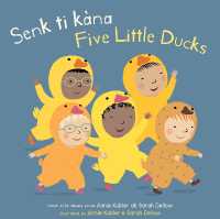 Senk ti kàna/Five Little Ducks (Baby Rhyme Time (Haitian Creole/english)) （Board Book）