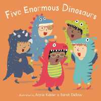 Five Enormous Dinosaurs (Baby Rhyme Time) （Board Book）