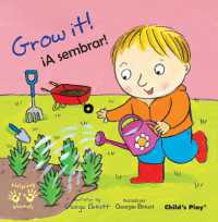 Grow It!/¡A sembrar! (Helping Hands English/spanish edition)