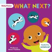 What Next? (Babyvision) （Board Book）