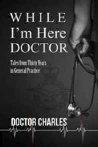While I'm Here, Doctor