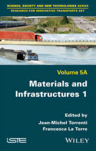 Materials and Infrastructures 1 (Science, Society and New Technologies: Research for Innovative Transports Set) 〈5A〉