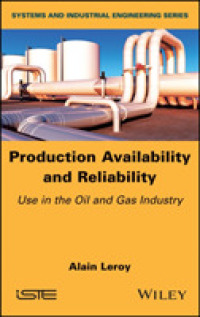 Production Availability and Reliability : Use in the Oil and Gas industry