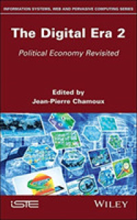 デジタルの時代・２：政治経済<br>The Digital Era 2 : Political Economy Revisited