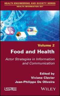 Food and Health : Actor Strategies in Information and Communication