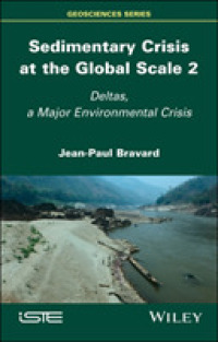 Sedimentary Crisis at the Global Scale 2 : Deltas, a Major Environmental Crisis