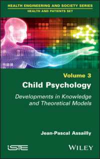 Child Psychology : Developments in Knowledge and Theoretical Models