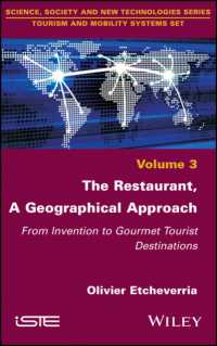 The Restaurant, a Geographical Approach : From Invention to Gourmet Tourist Destinations