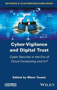 Cyber-Vigilance and Digital Trust : Cyber Security in the Era of Cloud Computing and IoT