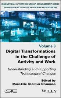 ＤＸ時代の仕事と活動の理解<br>Digital Transformations in the Challenge of Activity and Work : Understanding and Supporting Technological Changes