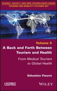 ツーリズムと保健：医療ツーリズムからグローバル保健へ<br>A Back and Forth between Tourism and Health : From Medical Tourism to Global Health