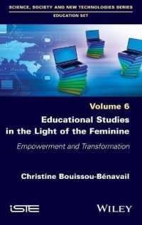 Educational Studies in the Light of the Feminine : Empowerment and Transformation